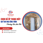 Chọn đá ốp thang máy phường Tân Sơn Nhì đẹp cho mọi công trình