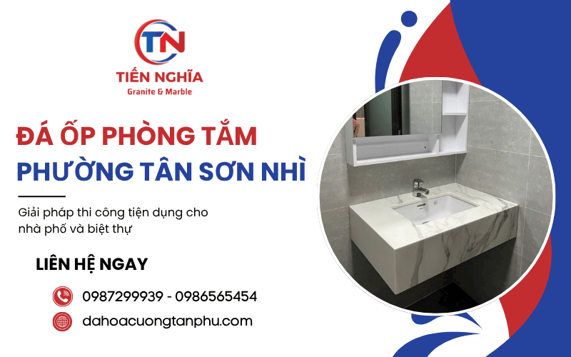đá ốp phòng tắm phường Tân Sơn Nhì